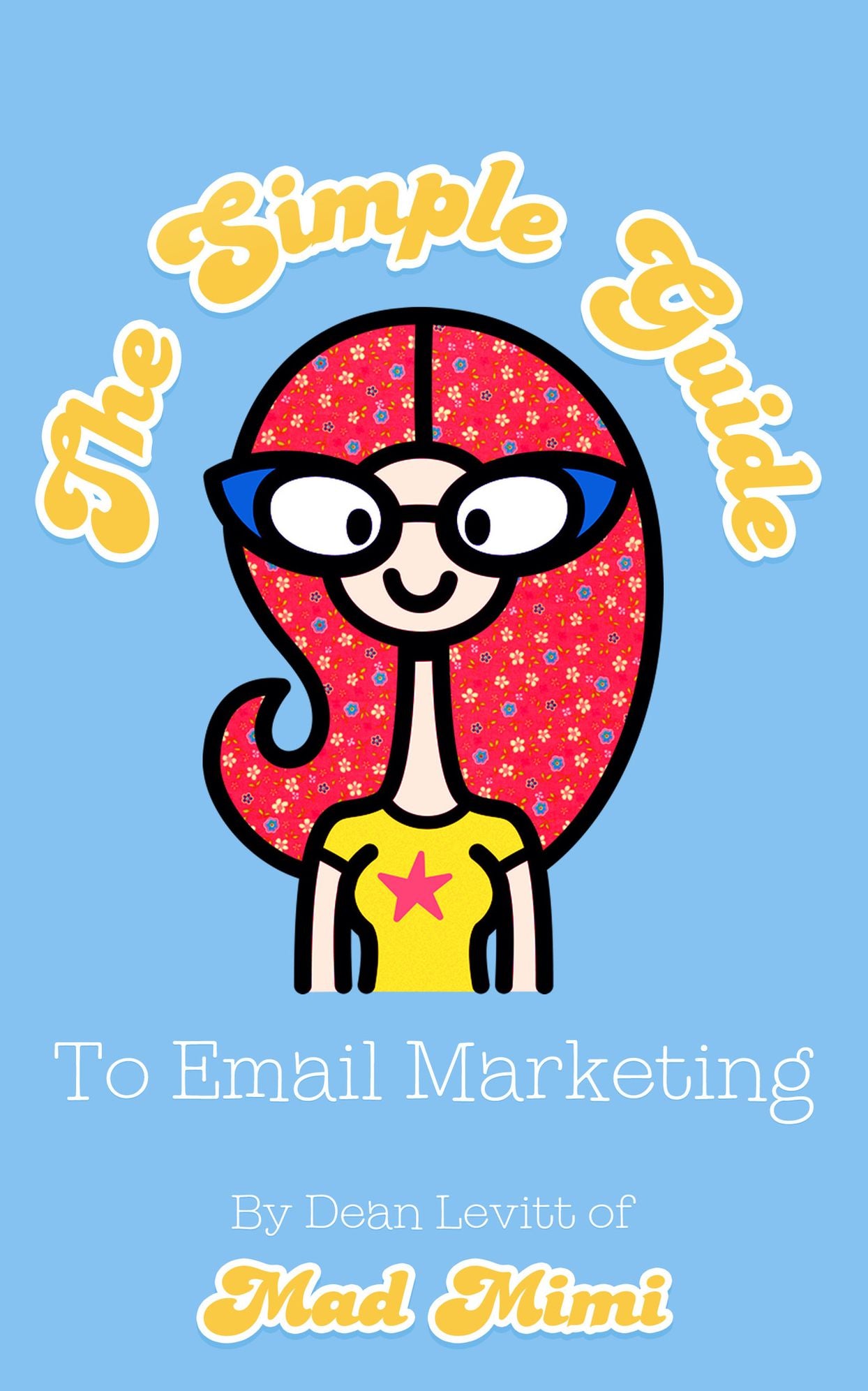The Simple Guide To Email Marketing