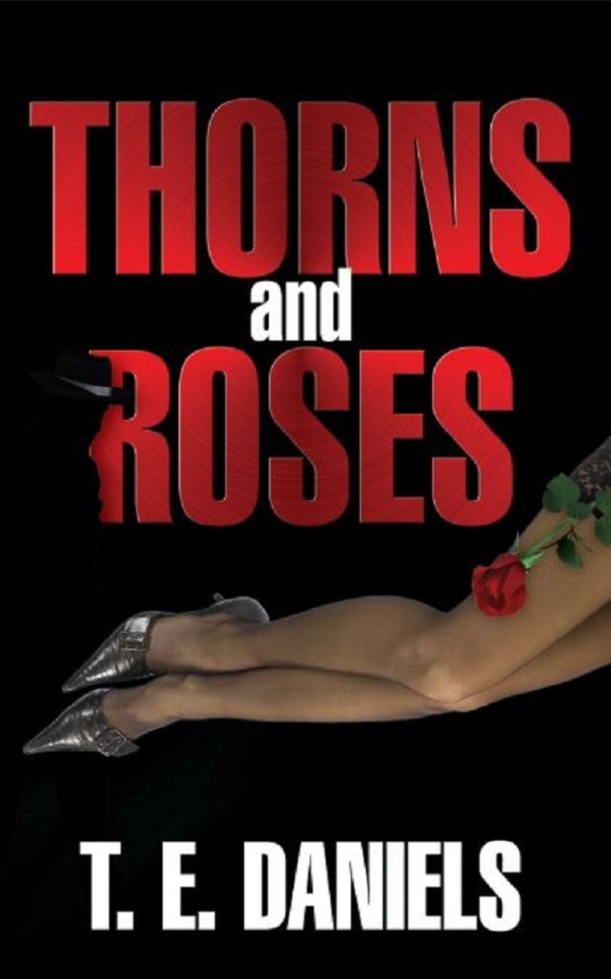 Thorns And Roses
