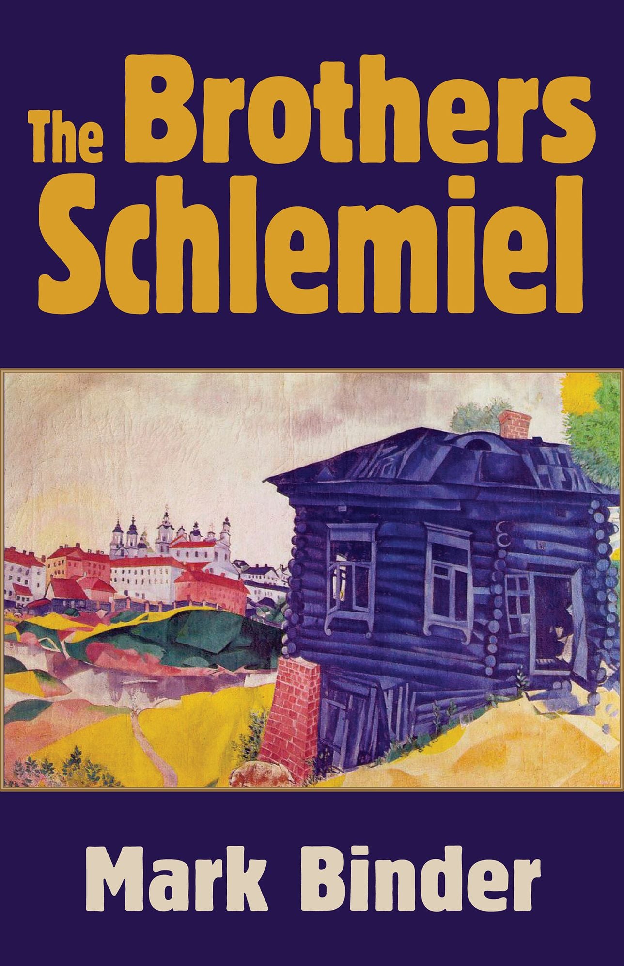 The Brothers Schlemiel