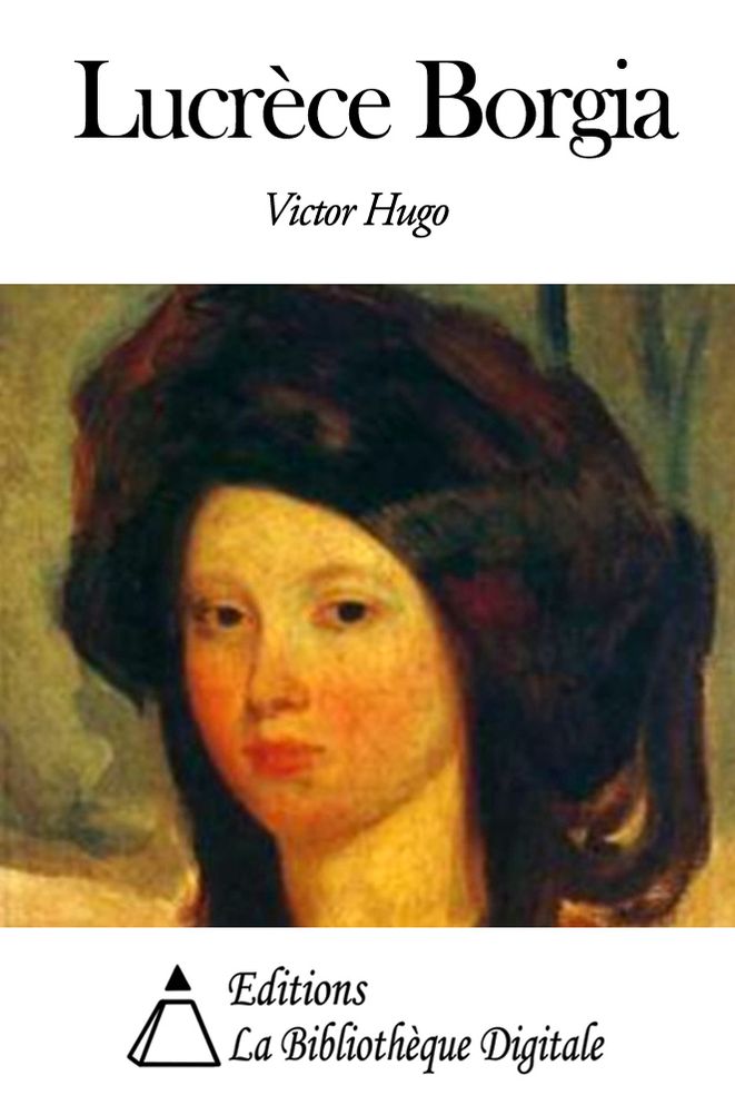 Lucr&egrave;ce Borgia