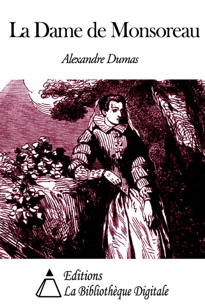 La Dame de Monsoreau