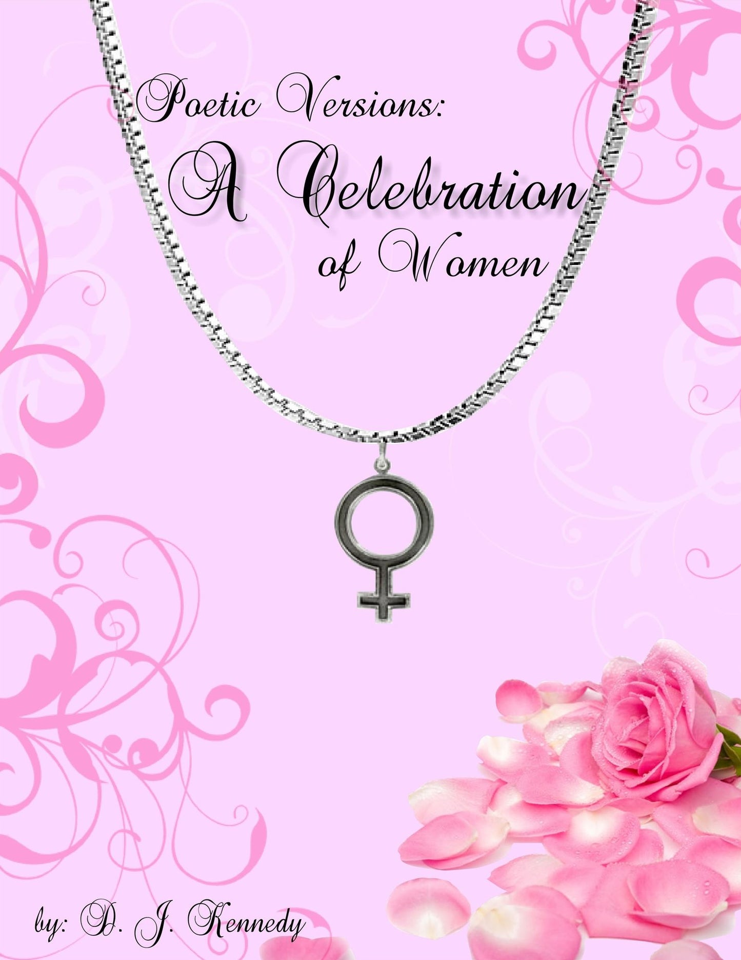 Poetic Versions: A Celebration of Women