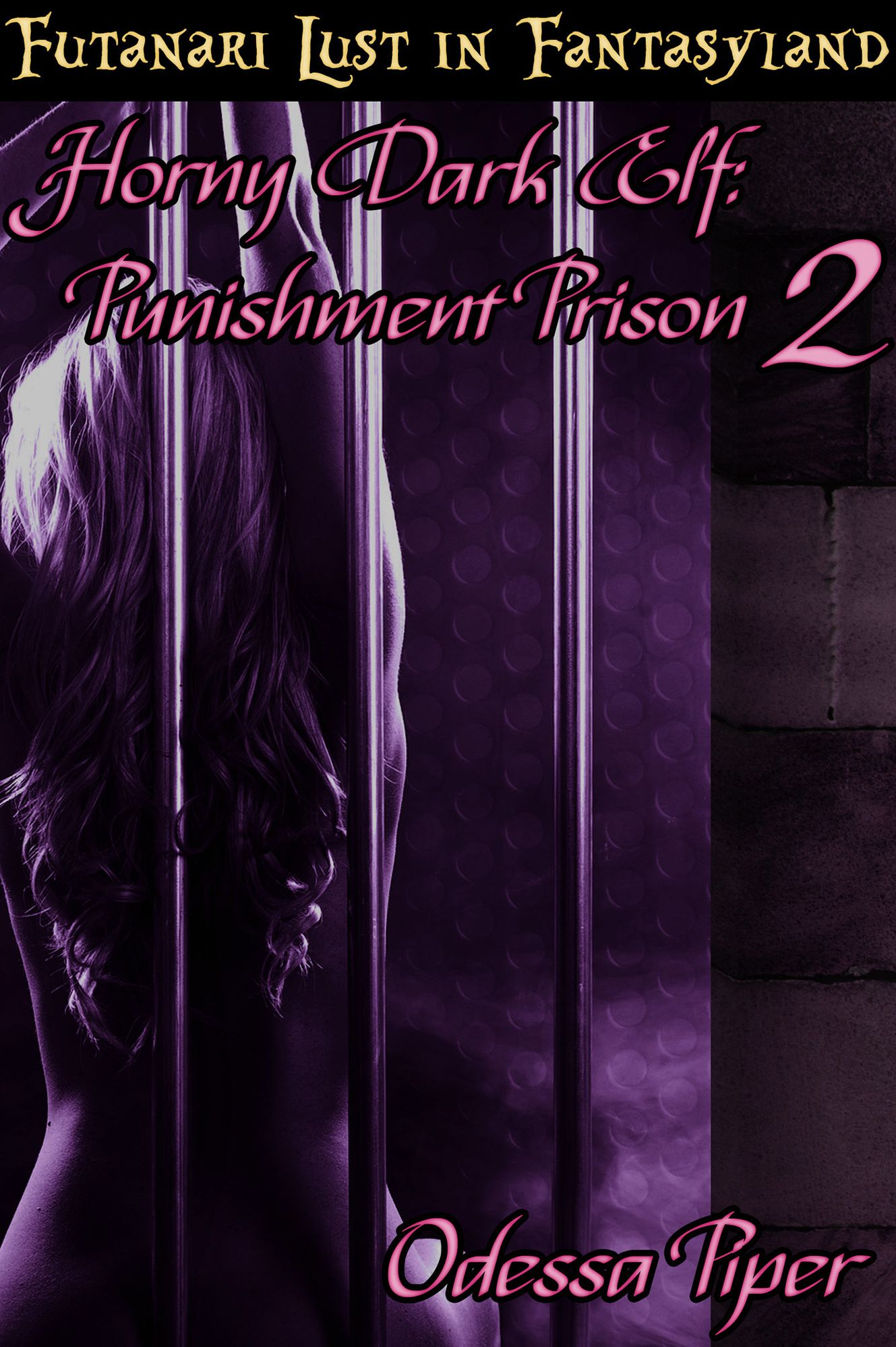 Futanari Lust in Fantasyland, Horny Dark Elf, Punishment Prison 2 (Futa on Female, Bondage)