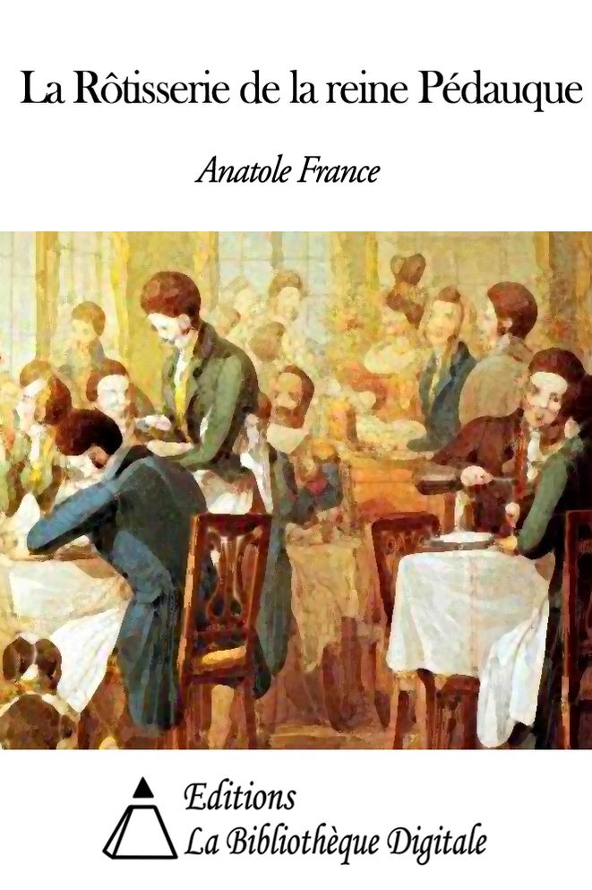 La RÃ´tisserie de la reine PÃ©dauque