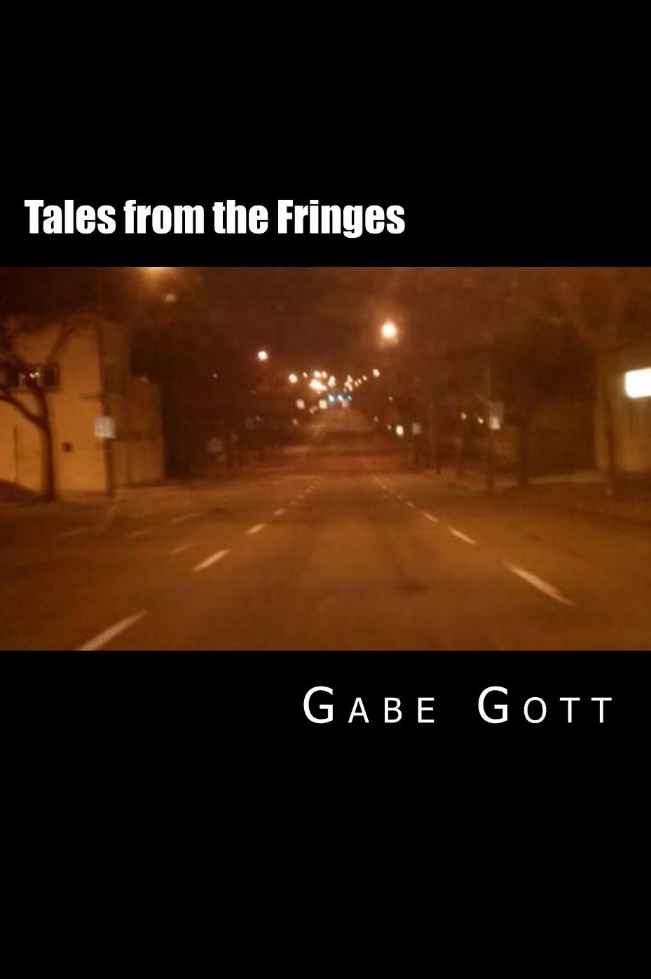 Tales From The Fringes