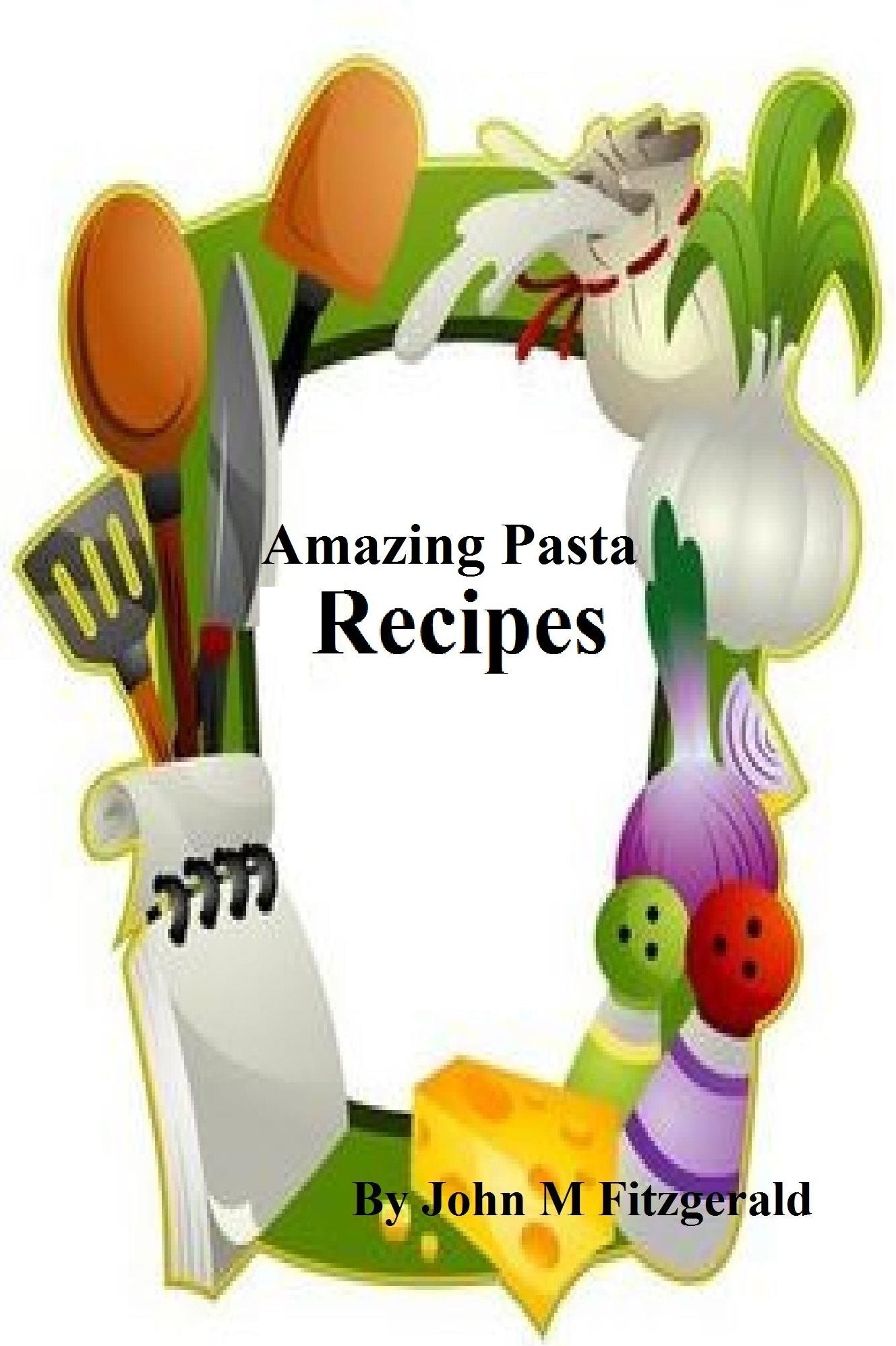 Amazing Pasta Recipes