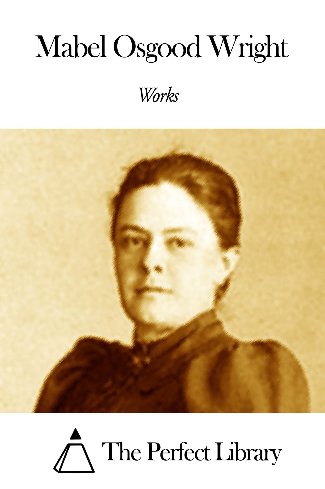 Works of Mabel Osgood Wright