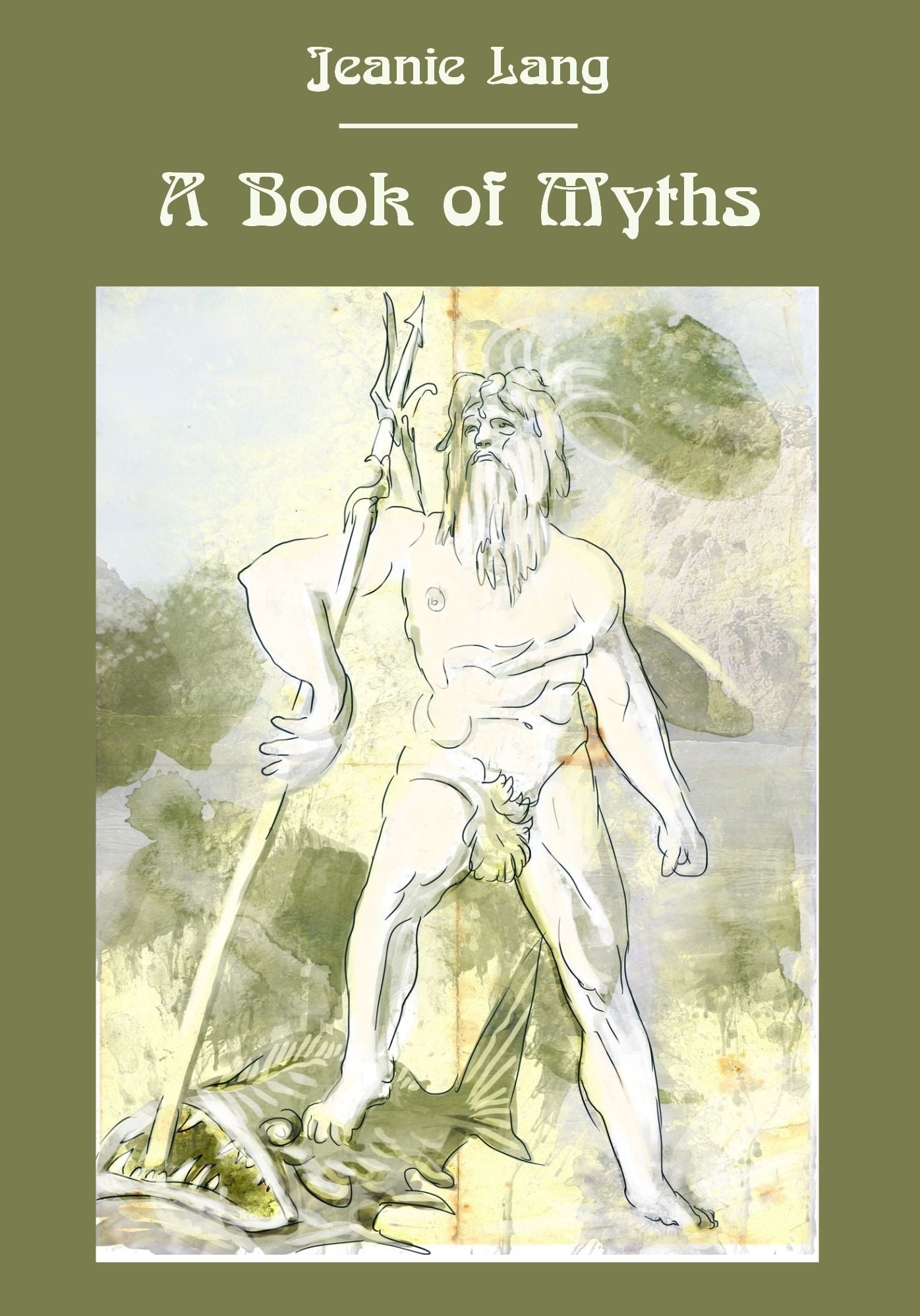 A Book of Myths (Illustrated)