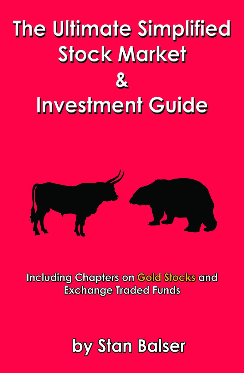 The Ultimate Simplified Stock Market and Investment Guide
