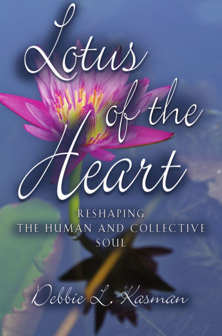 Lotus of the Heart: Reshaping the Human and Collective Soul