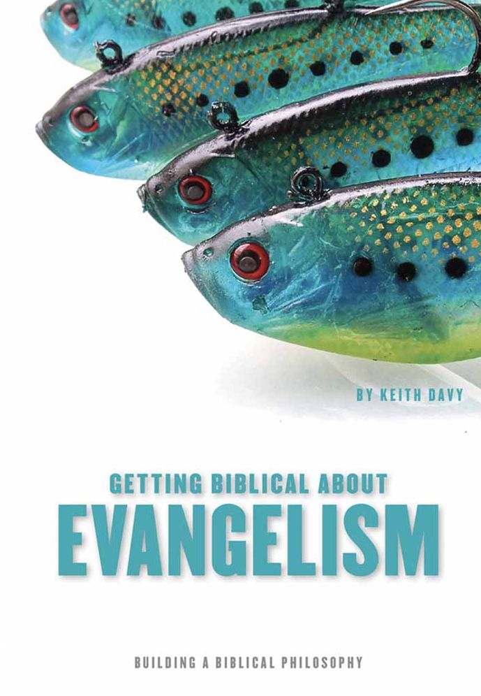 Getting Biblical About Evangelism