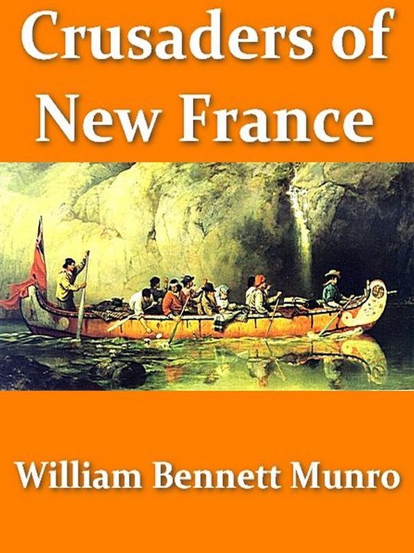 Crusaders of New France