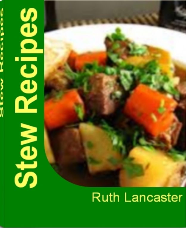 Stew Recipes: Lancaster's Stew Bible Beef Stew Recipes In Slow Cooker, Healthy Stew Recipes, Southwest Stew, Chuckwagon Stew, Hearty Skillet Stew
