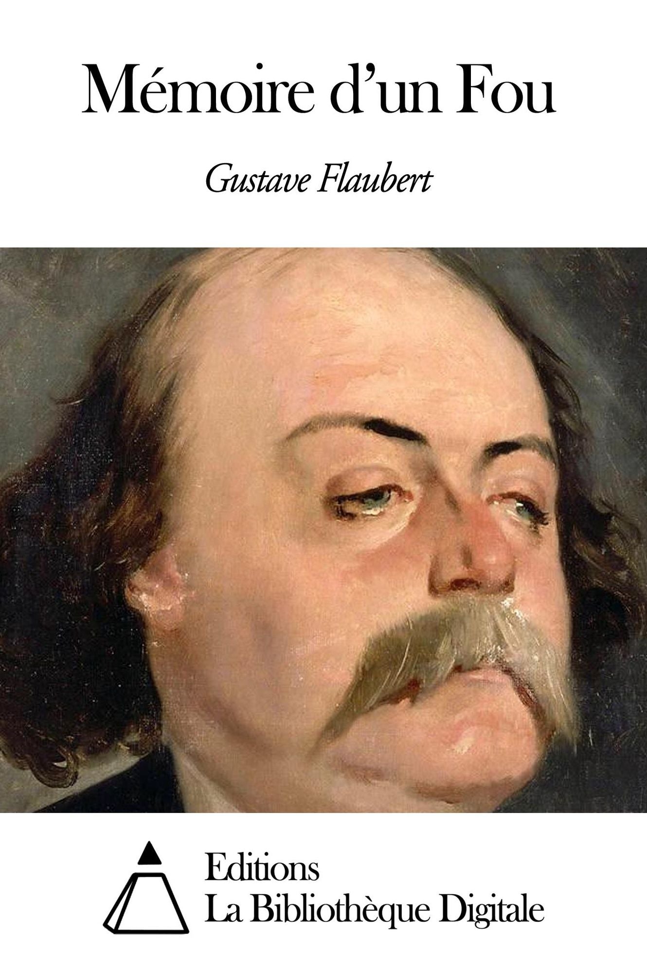 M&eacute;moire d’un Fou