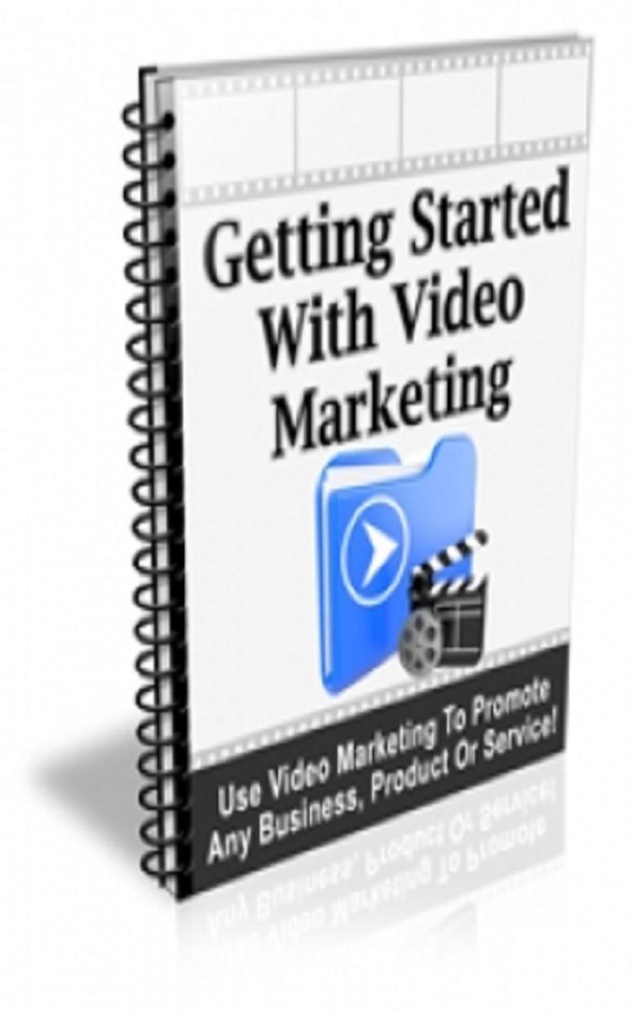 How To Getting Started With Video Marketing