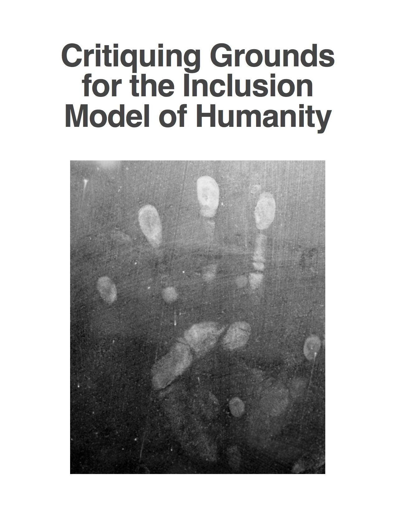Critiquing Grounds for the Inclusion Model of Humanity