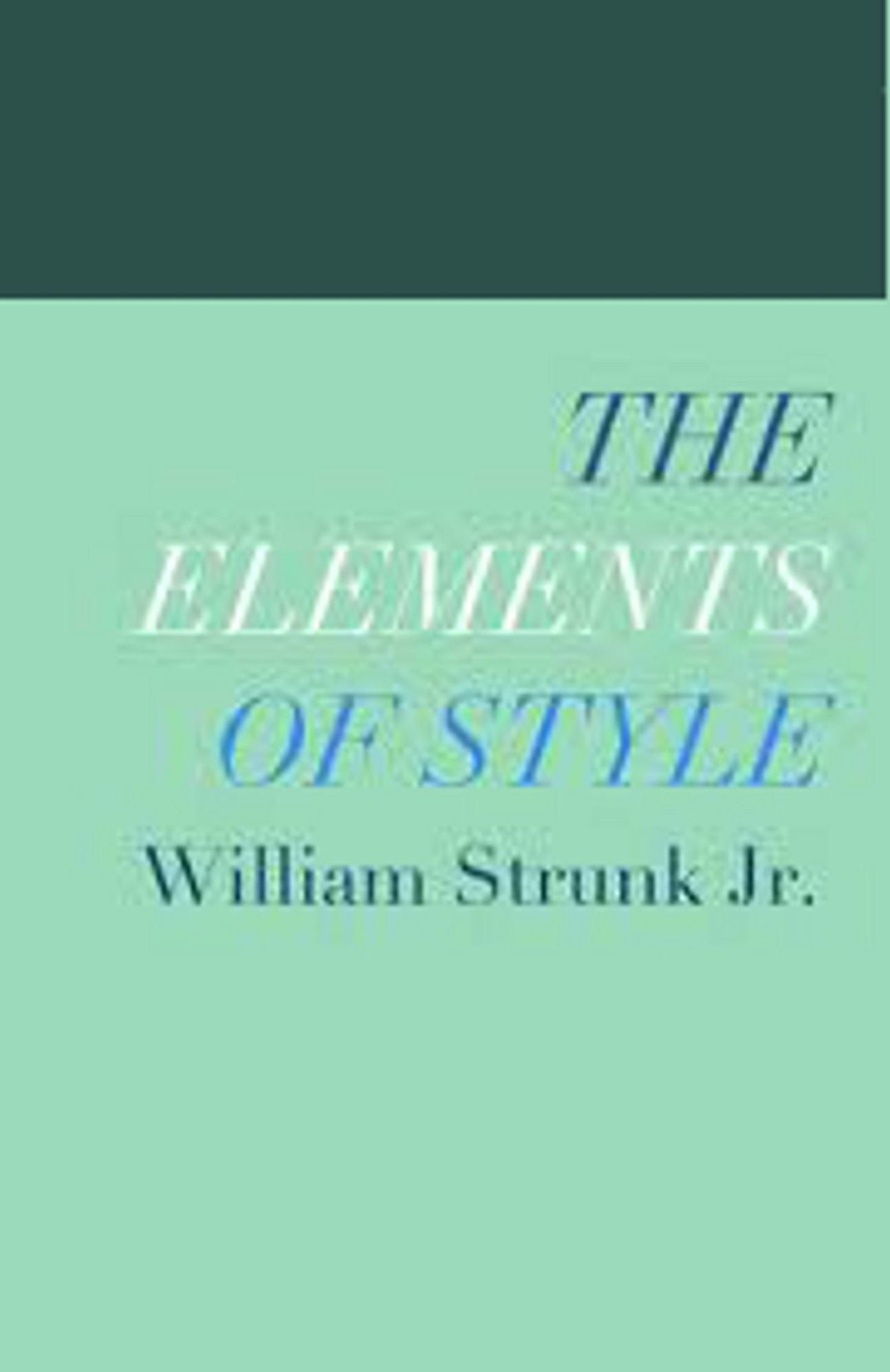 The Elements of Style... Complete Version