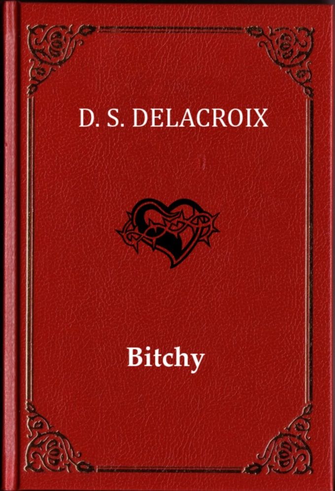 Bitchy