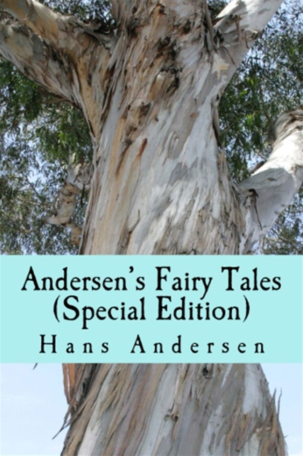 Andersen’s Fairy Tales (Special Edition)