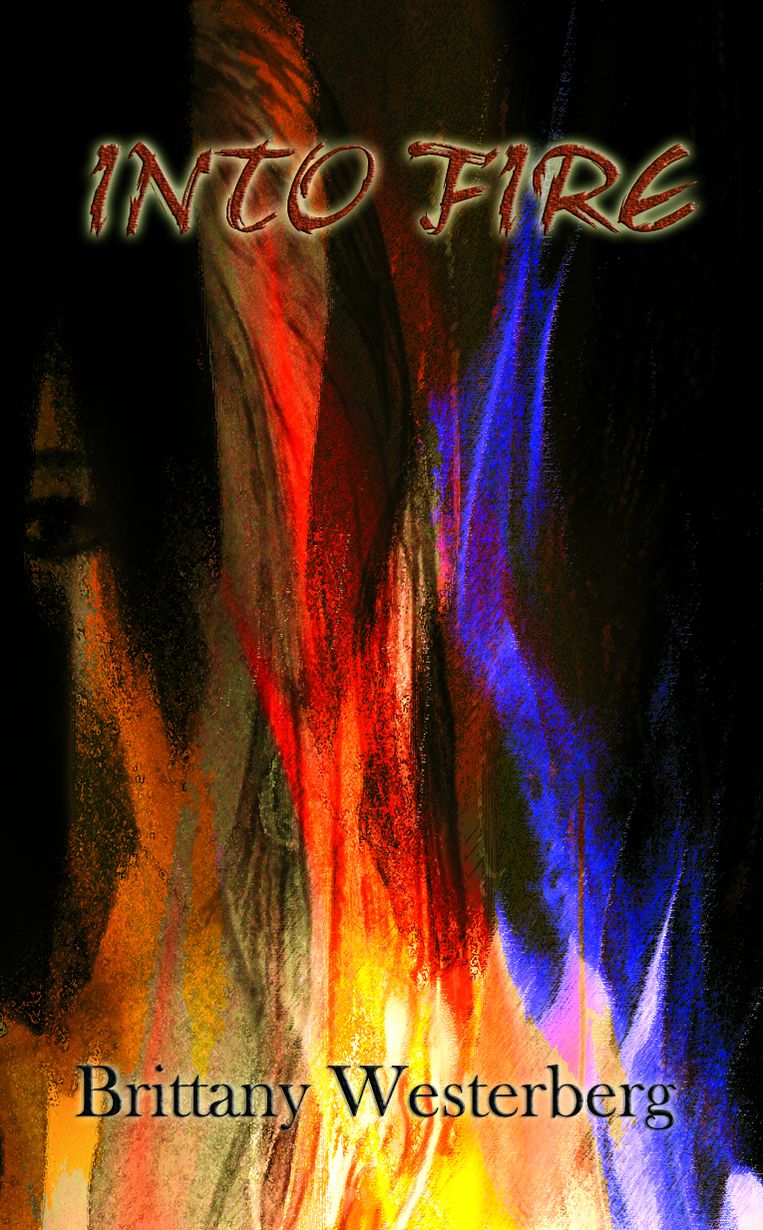 Into Fire