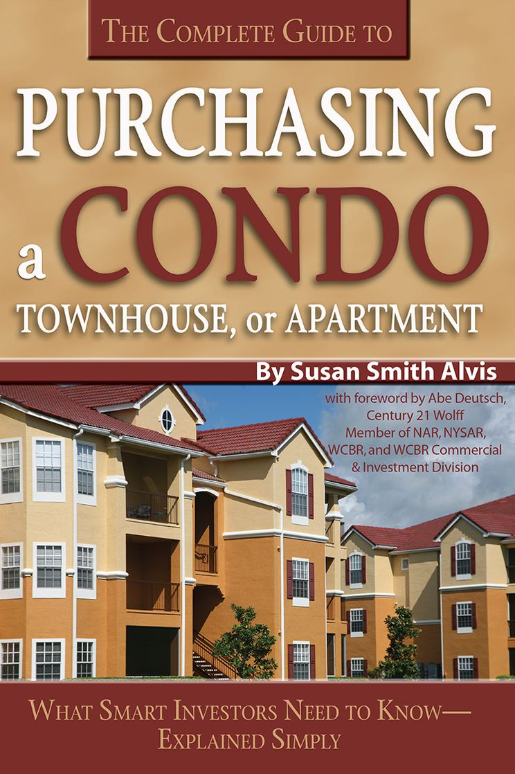 The Complete Guide to Purchasing a Condo, Townhouse, or Apartment: What Smart Investors Need to Know - Explained Simply