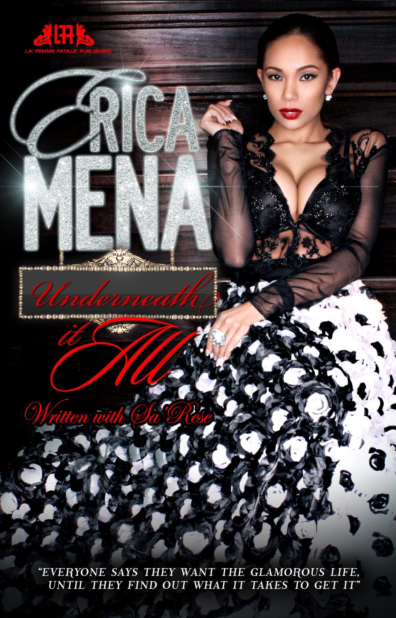 Underneath It All (La' Femme Fatale' Publishing)