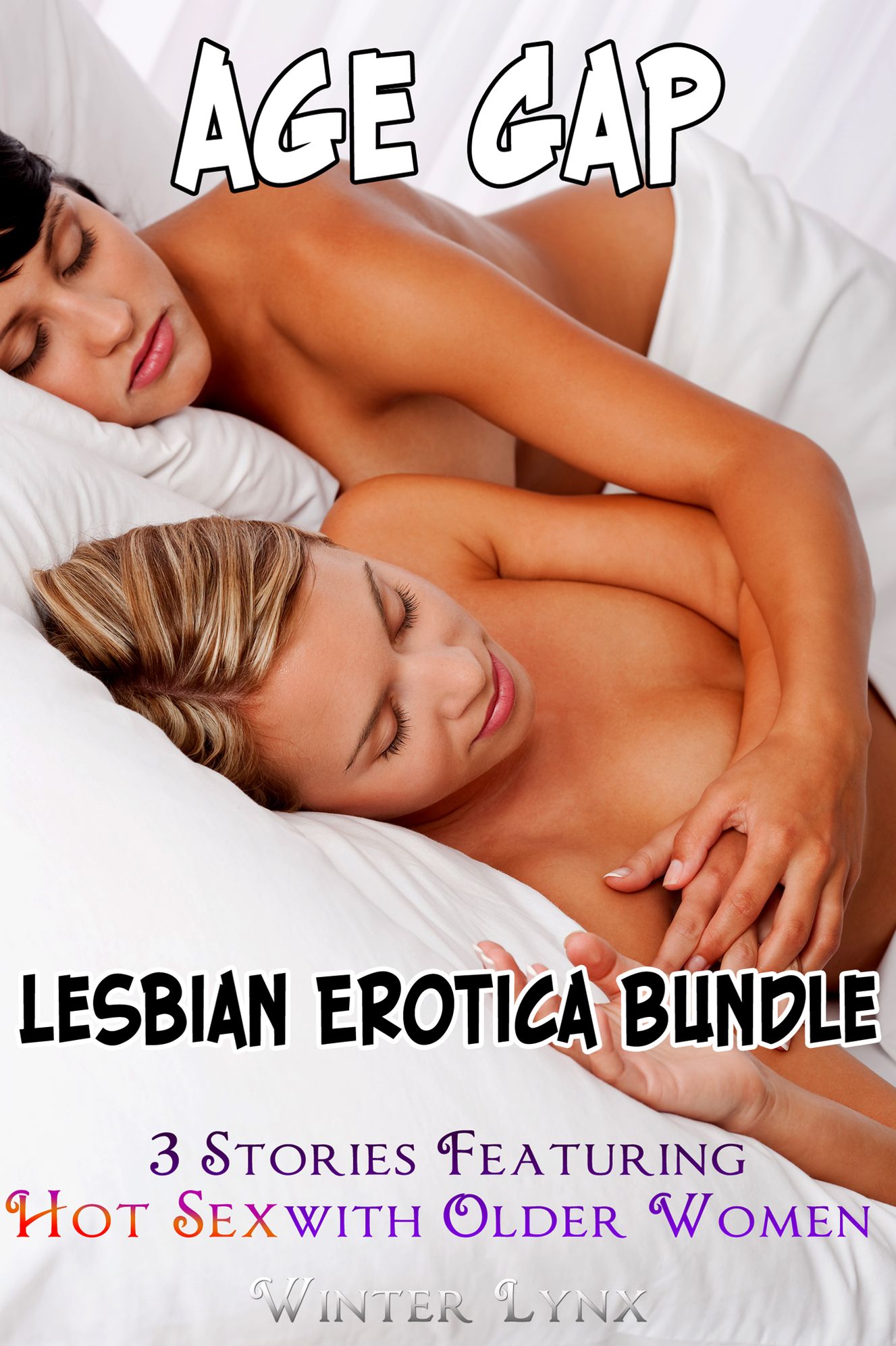 Age Gap: Lesbian Erotica Bundle - 3 Stories Featuring Hot Sex with Older Women