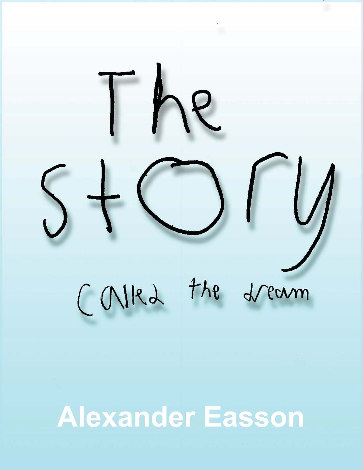 The Story Called The Dream