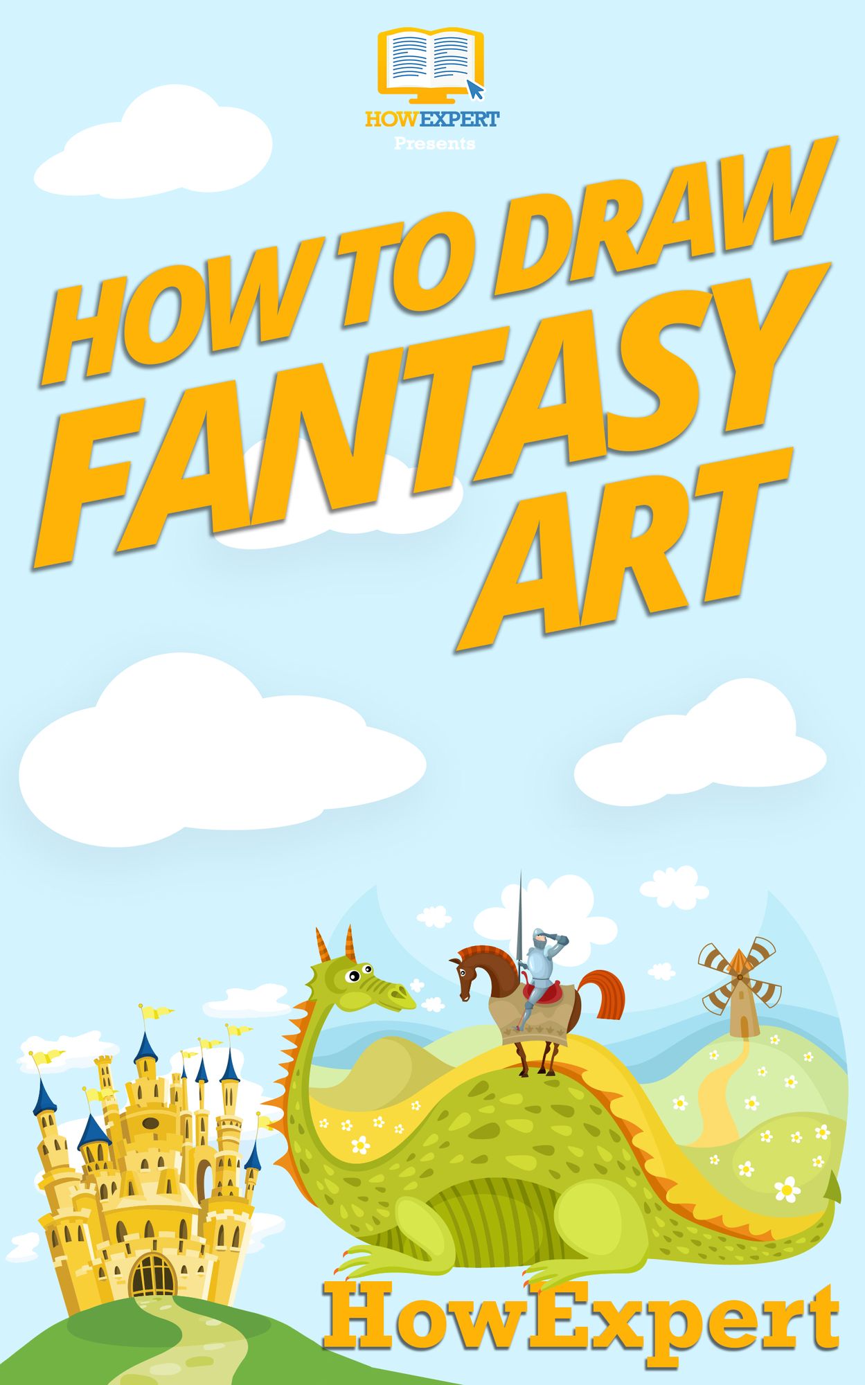 How To Draw Fantasy Art - Your Step-By-Step Guide To Drawing Fantasy Art