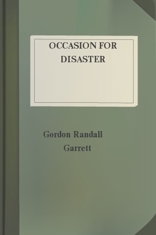 Occasion... for Disaster