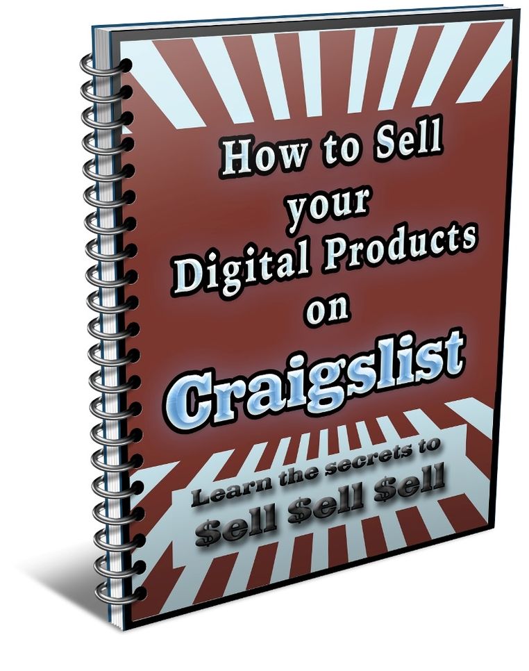 How To Sell Your Digital Products On Craigslist - Learn The Secrets To Sell Sell Sell!
