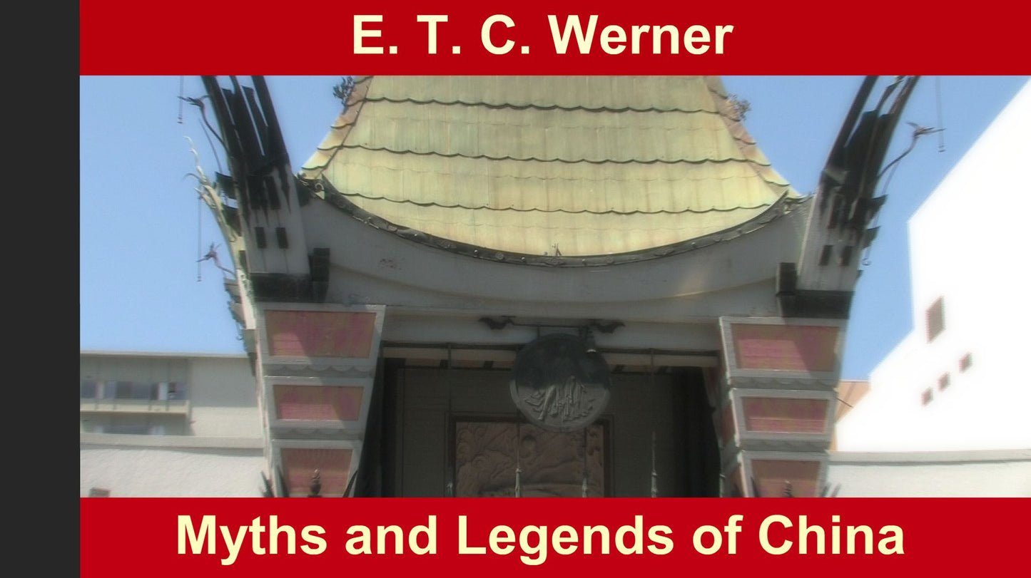 Myths and Legends of China