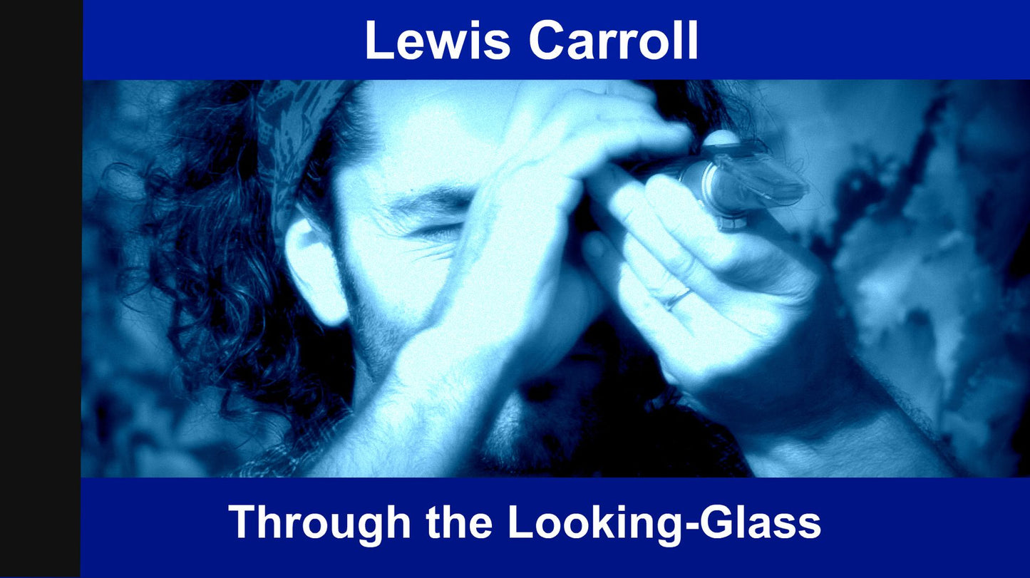 Through the Looking-Glass
