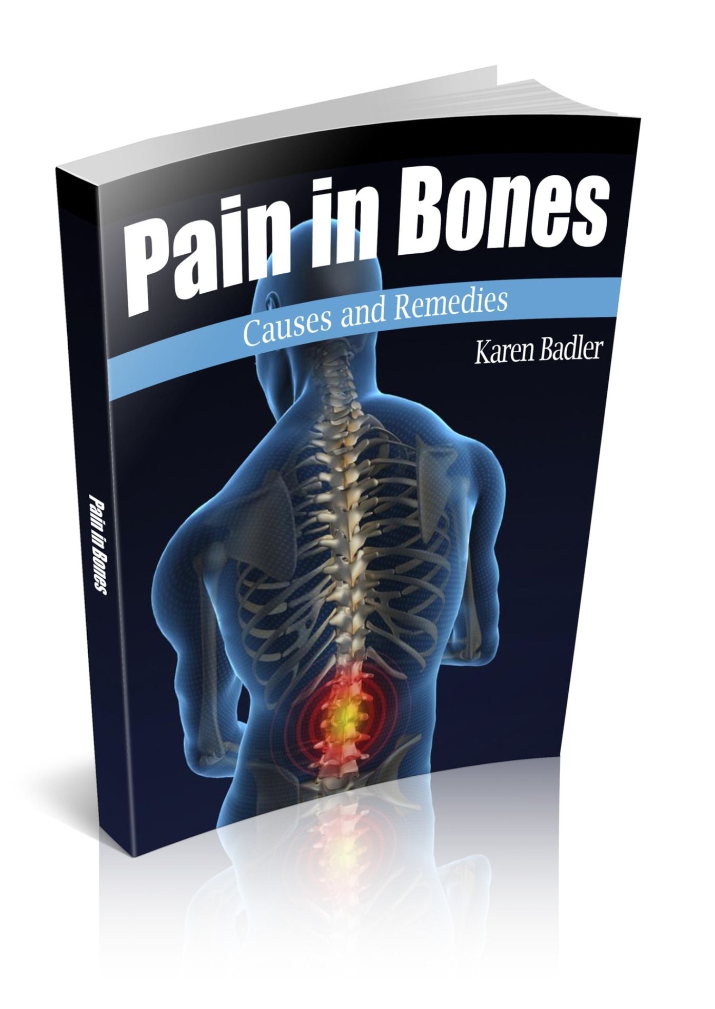 Pain in Bones: Causes and Remedies