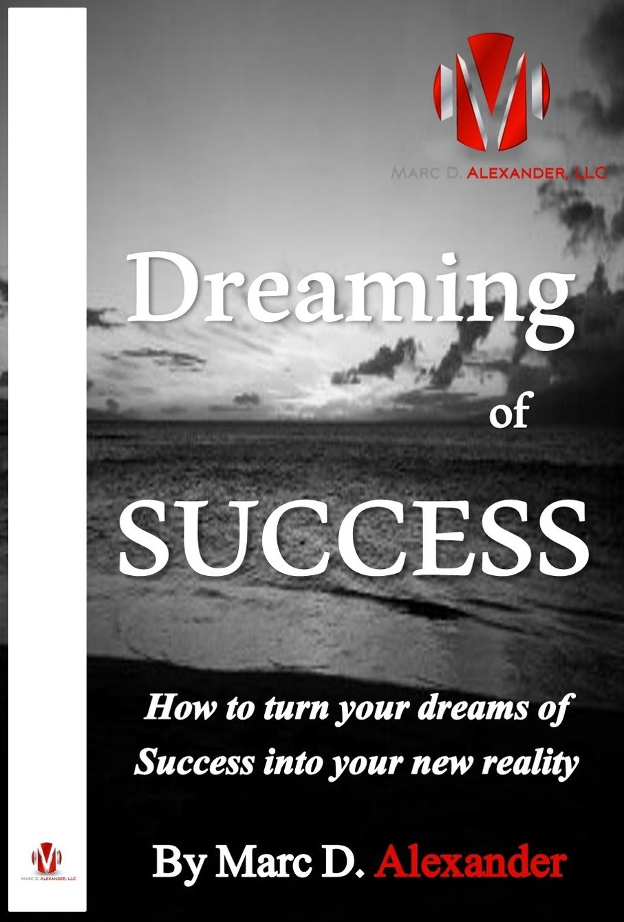 Dreaming of Success