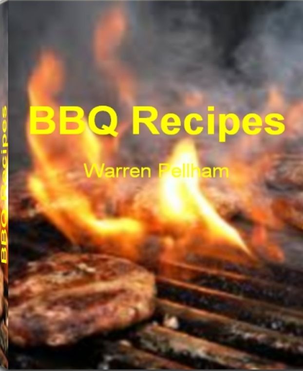 BBQ Recipes: The BBQ Bible That's Filled With Fearless BBQ Chicken Recipe, BBQ Ribs Recipe, Hawaiian BBQ Recipes,