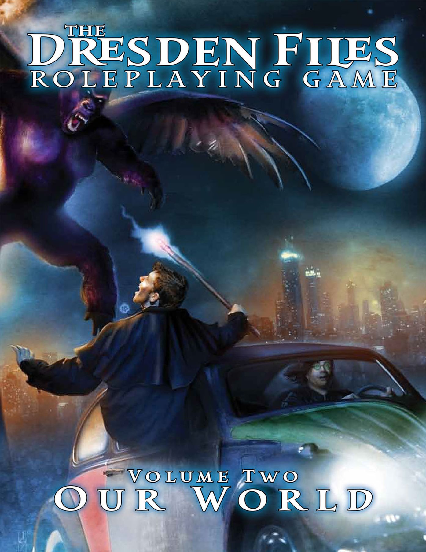 Dresden Files Role-Playing Game: Vol.2: Our World