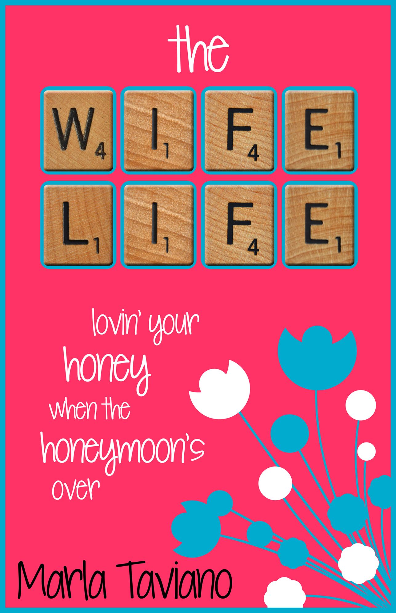 the Wife Life