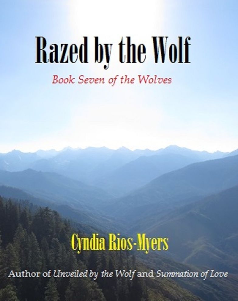 Razed by the Wolf: Book Seven of The Wolves