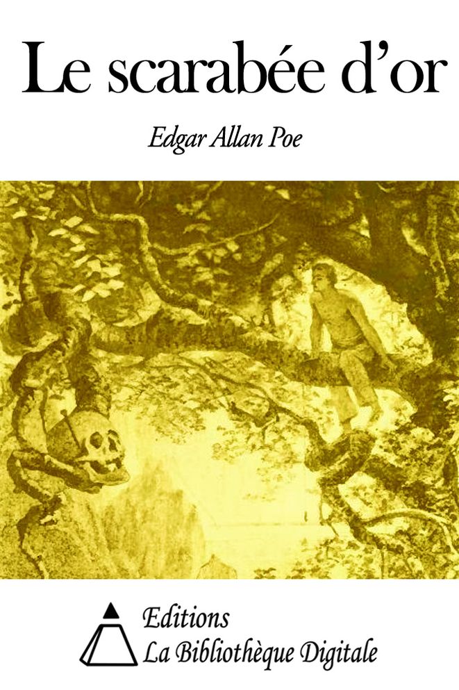 Le Scarab&eacute;e d’or