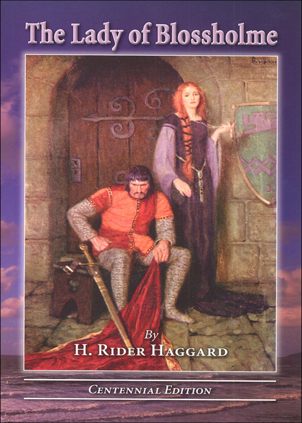 The Lady of Blossholme: A Fiction and Literature Classic By H. Ryder Haggard! AAA+++
