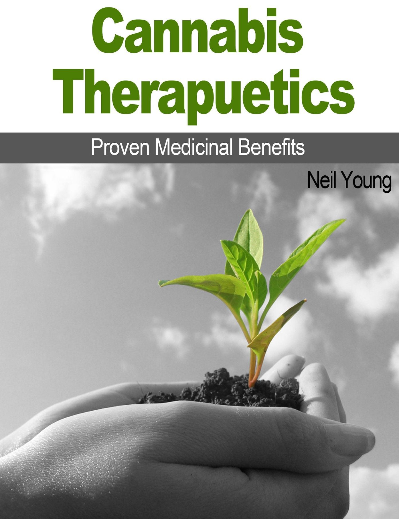 Cannabis Therapeutics: Proven Medicinal Benefits