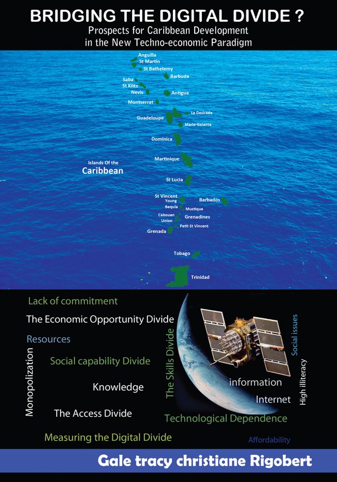 BRIDGING THE DIGITAL DIVIDE? PROSPECTS FOR CARIBBEAN DEVELOPMENT IN THE NEW TECHNO-ECONOMIC PARADIGM