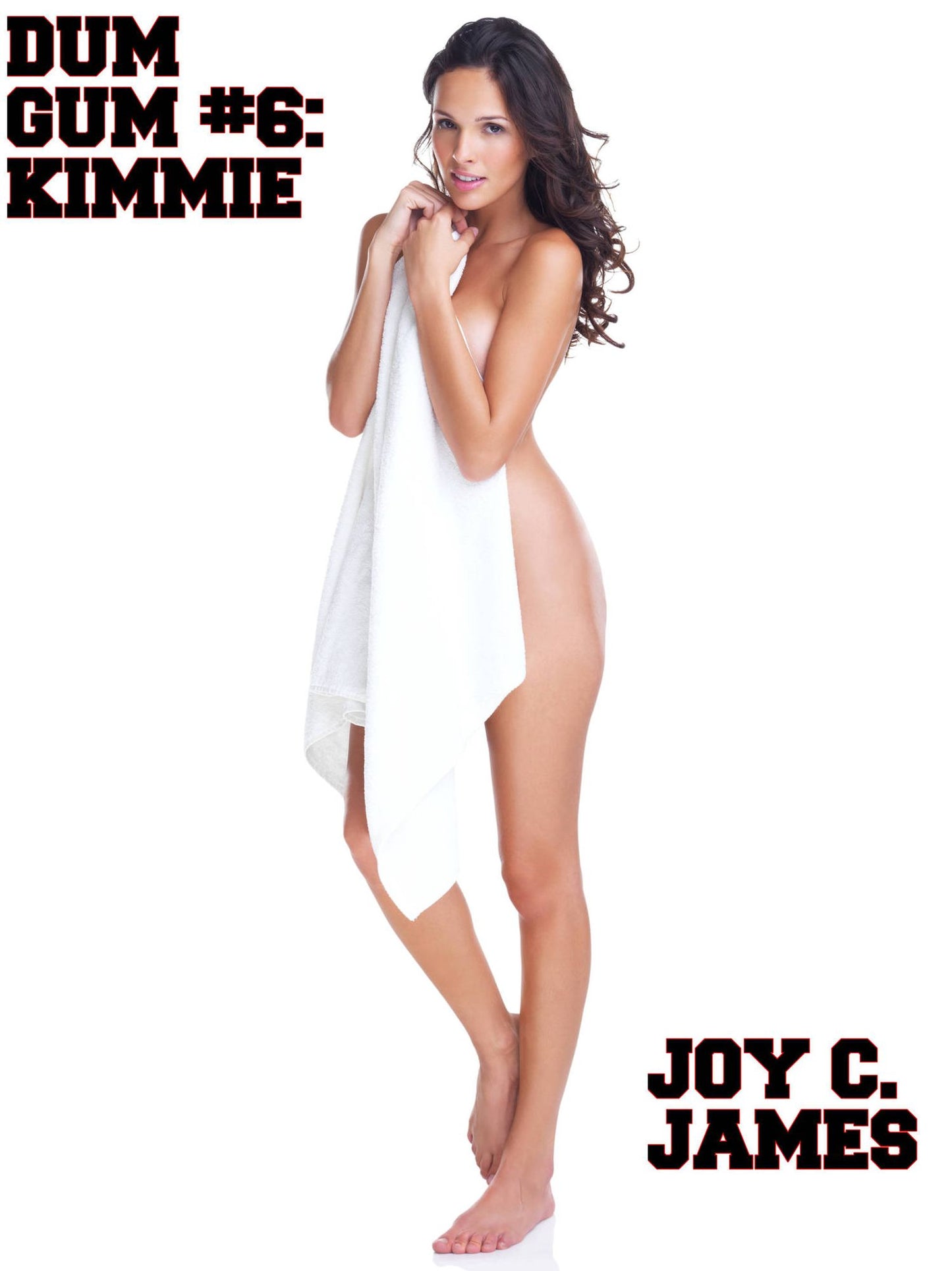 Dum Gum #6: Kimmi (Becoming a Bimbo Erotica)