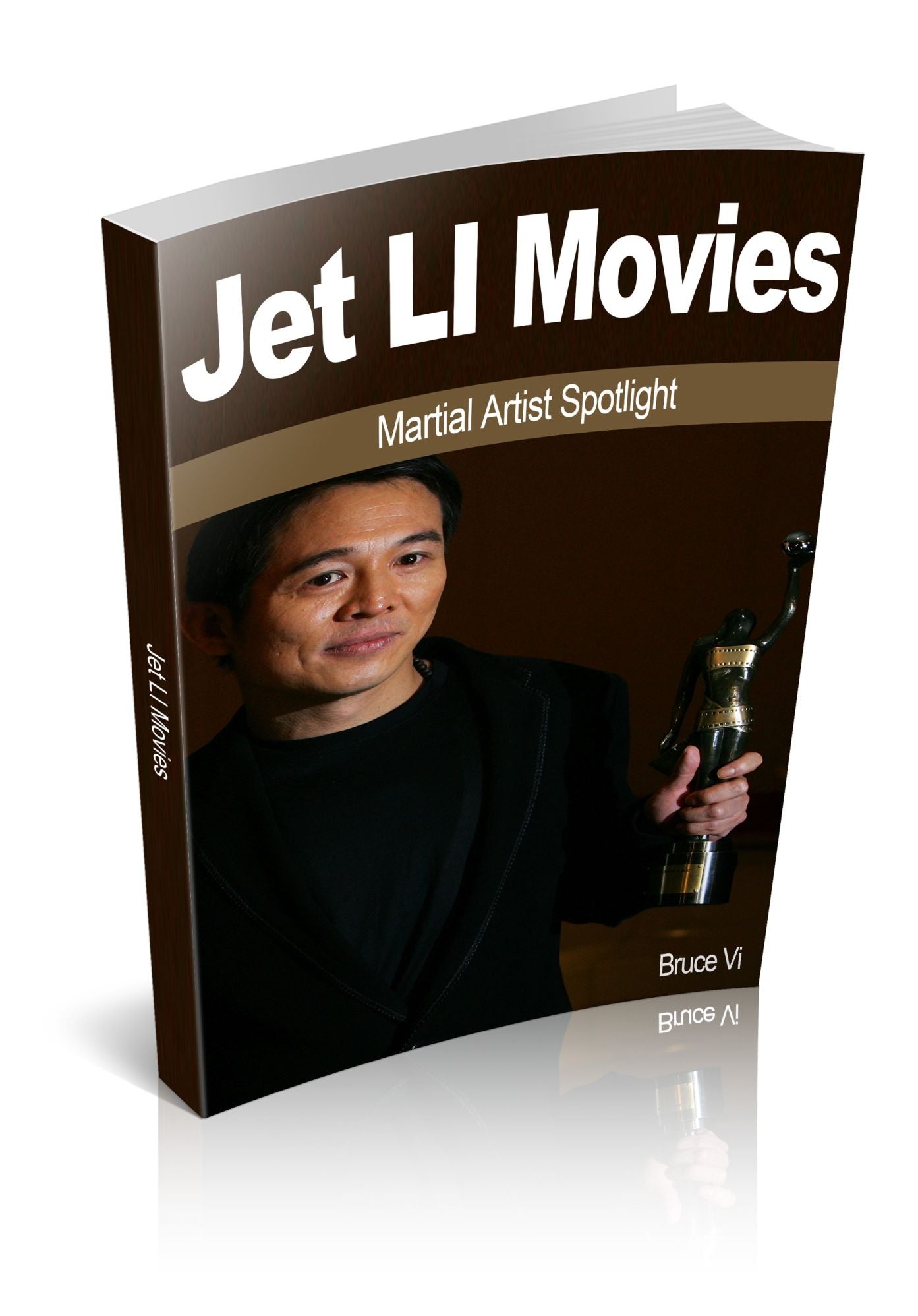 Jet LI Movies: Martial Artist Spotlight