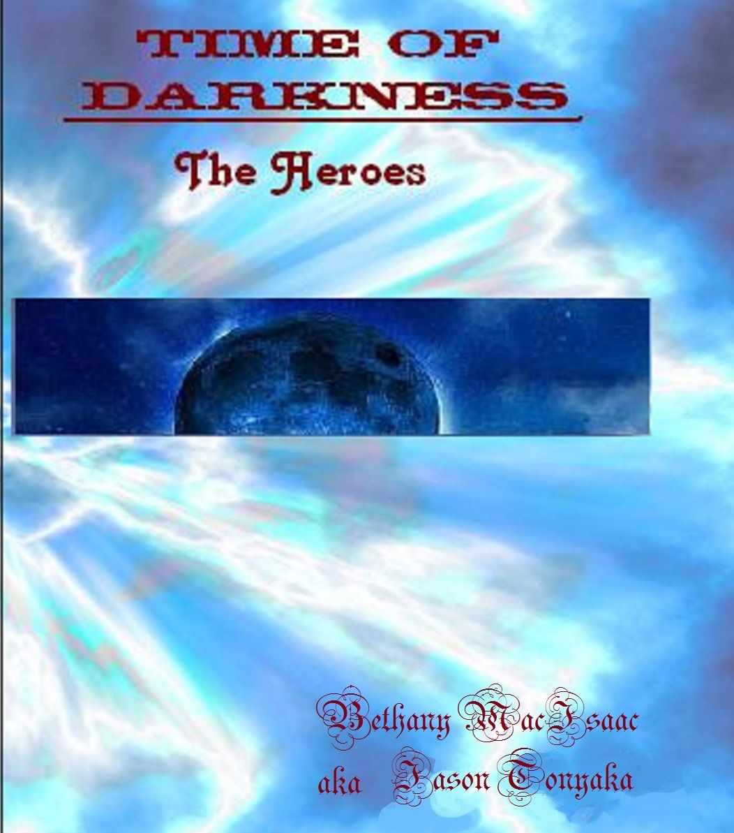 A Time Of Darkness The Heroes R