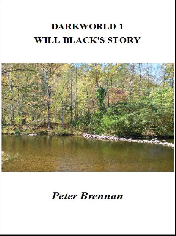 Darkworld 1 – Will Black’s Story