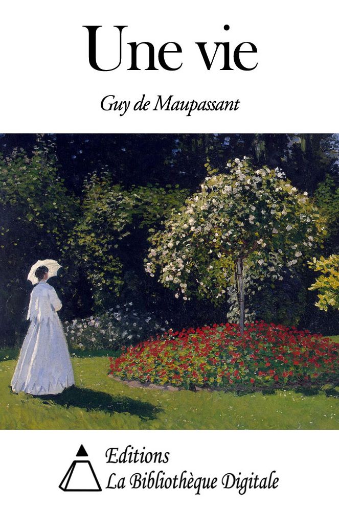 Une vie