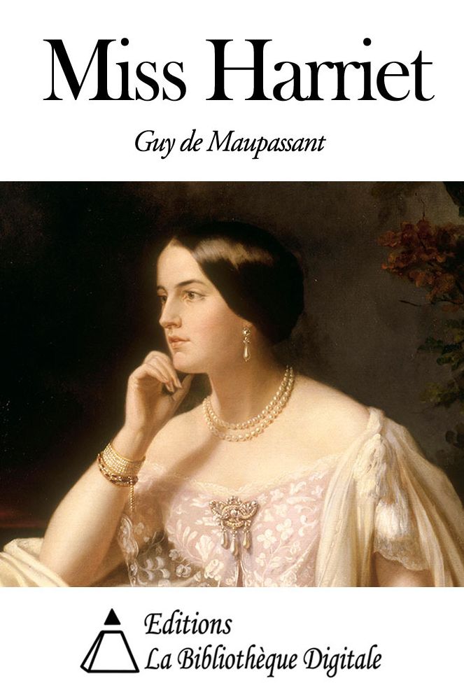Miss Harriet
