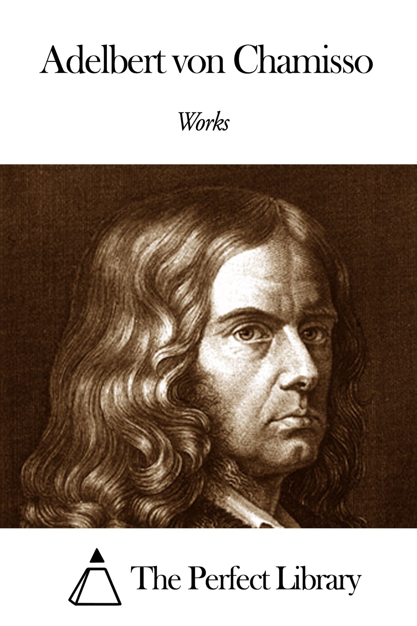 Works of Adelbert von Chamisso